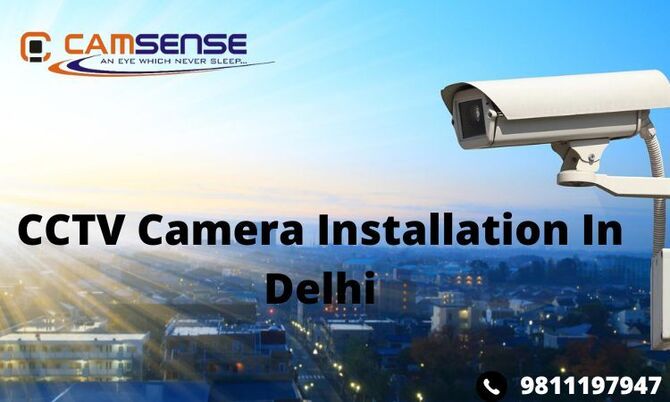 https://www.camsenseindia.com/cctv-camera-installation-in-delhi/ 