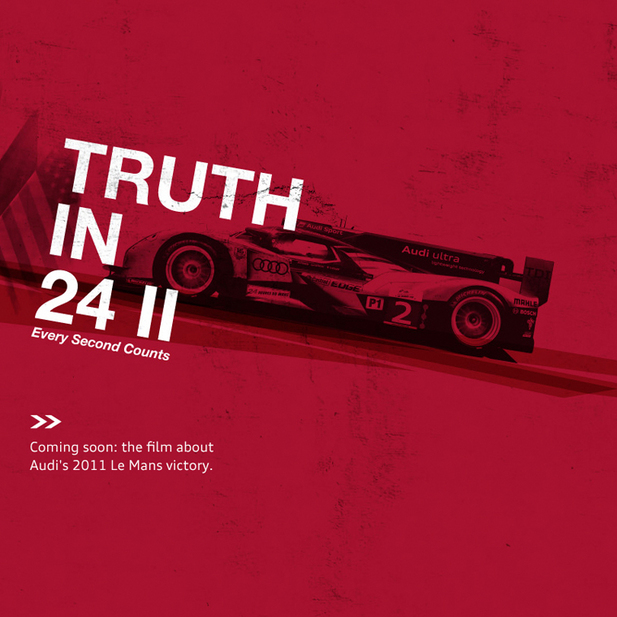Audi Produce Truth in 24 II about Last Year's Le Mans